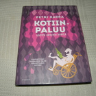 Petri Karra Kotiinpaluu -sid - pikkukuva 1