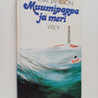 Tove Jansson : Muumipappa ja meri - pikkukuva 1