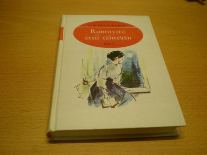 L.M. Montgomery: Runotyttö etsii tähteään