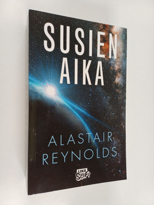 Alastair Reynolds : Susien aika : ilmestysten avaruuteen ...