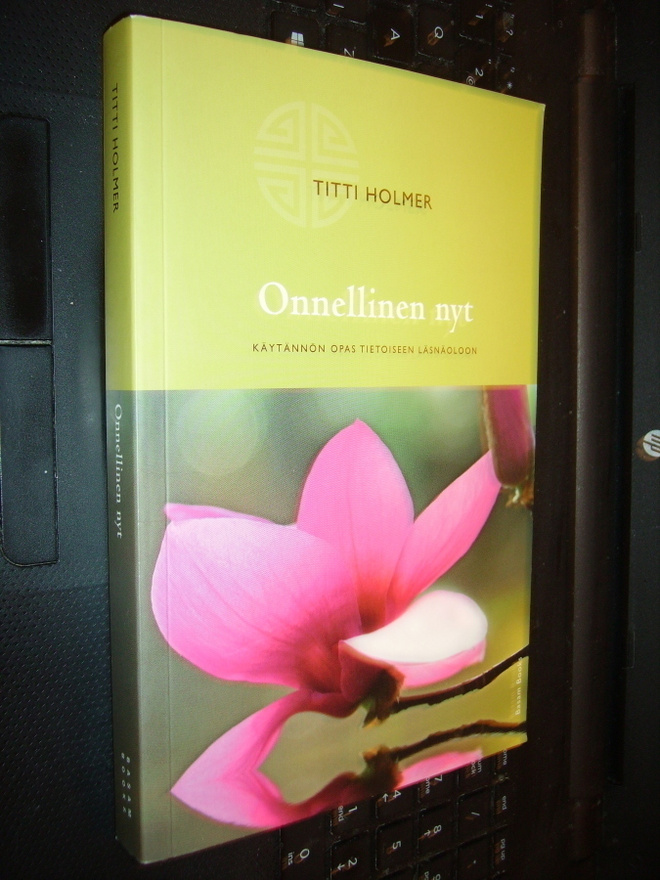 Titti Holmer : Onnellinen nyt ( 1 p. 2011 ) EIPK !