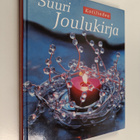 Päivi Heininen : Kotilieden suuri joulukirja - pikkukuva 1