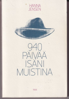 Hanna Jensen: 940 päivää isäni muistina