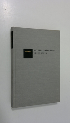 J. P. Donleavy : Anteeksiantamaton herra Smith