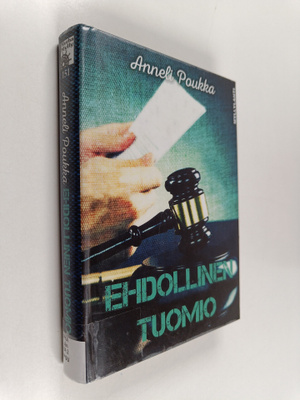 Anneli Poukka : Ehdollinen tuomio