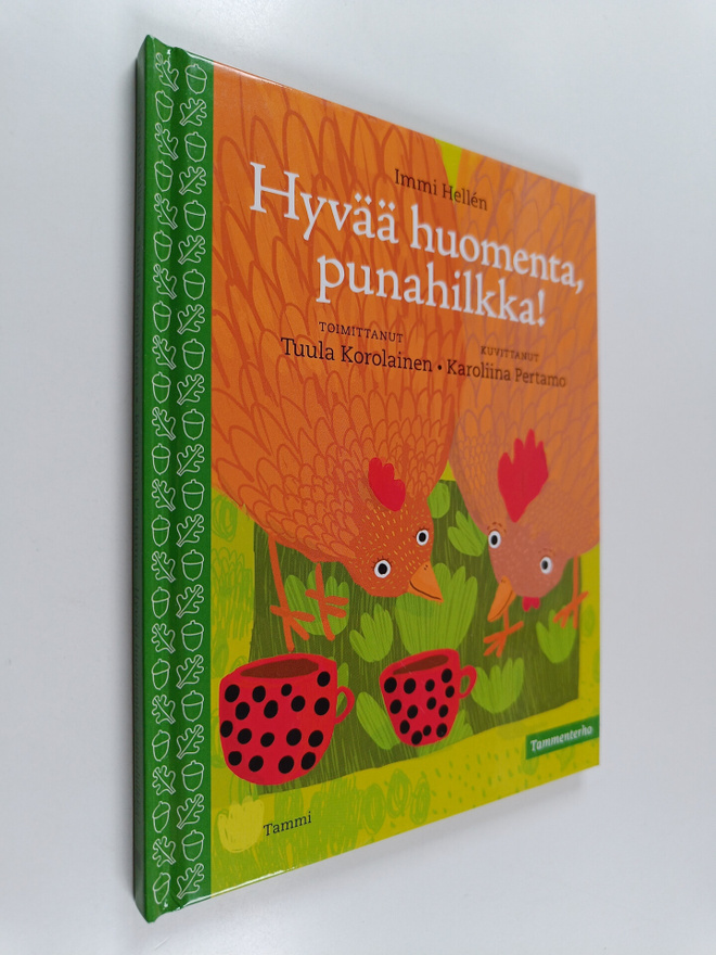 Immi Hellen : Hyvää huomenta, Punahilkka!