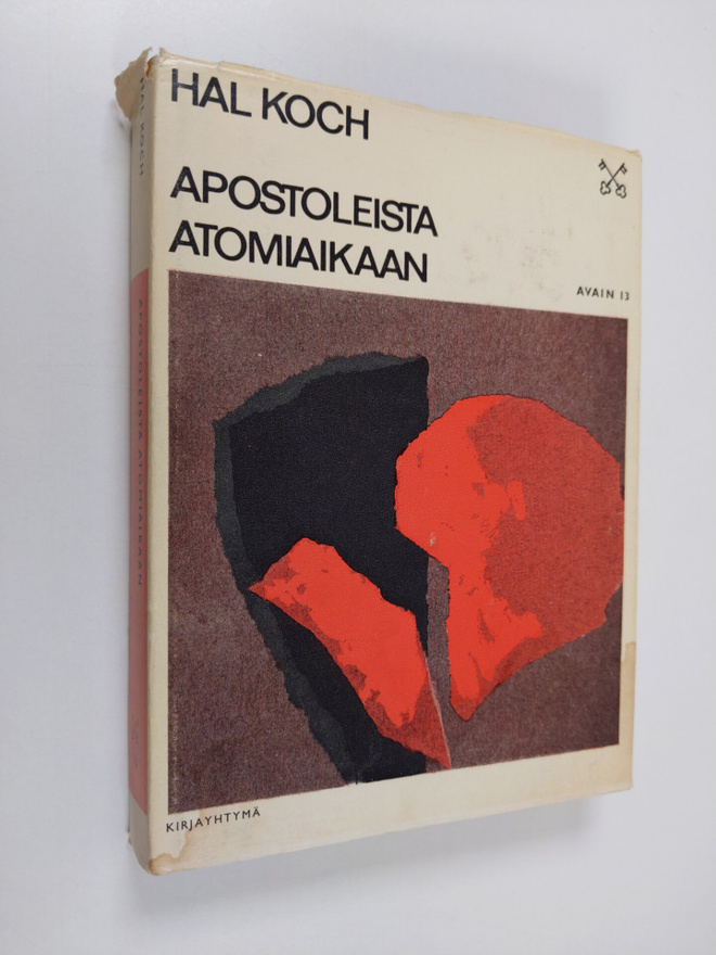 Hal Koch : Apostoleista atomiaikaan : kristillisen kirkon...