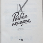 J. K. ROWLING: PAIKKA VAPAANA (KOVAKANTINEN) - pikkukuva 3