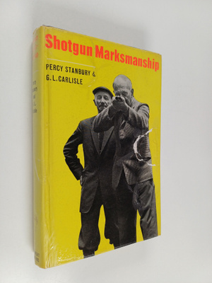 Percy Stanbury ym. : Shotgun Marksmanship