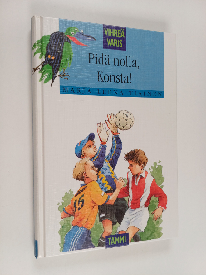 Marja-Leena Tiainen : Pidä nolla, Konsta!