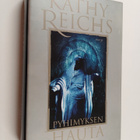 Kathy Reichs : Pyhimyksen hauta - pikkukuva 1