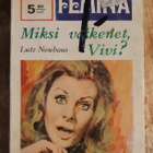 Femina / Lutz Neuhaus - Miksi vaikenet, Vivi? - pikkukuva 1