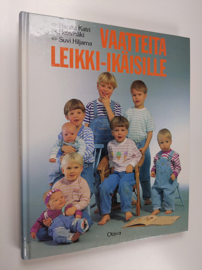 Suvi Hiljama ym. : Vaatteita leikki-ikäisille