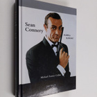 Michael Feeney Callan : Sean Connery : elämä ja elokuvat - pikkukuva 1