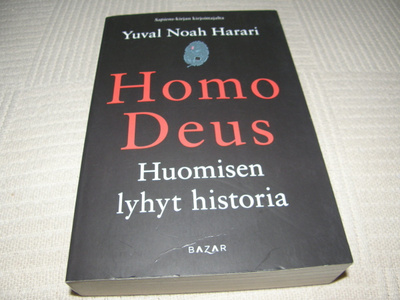 Yuval Noah Harari Homo Deus Huomisen lyhyt historia -nid