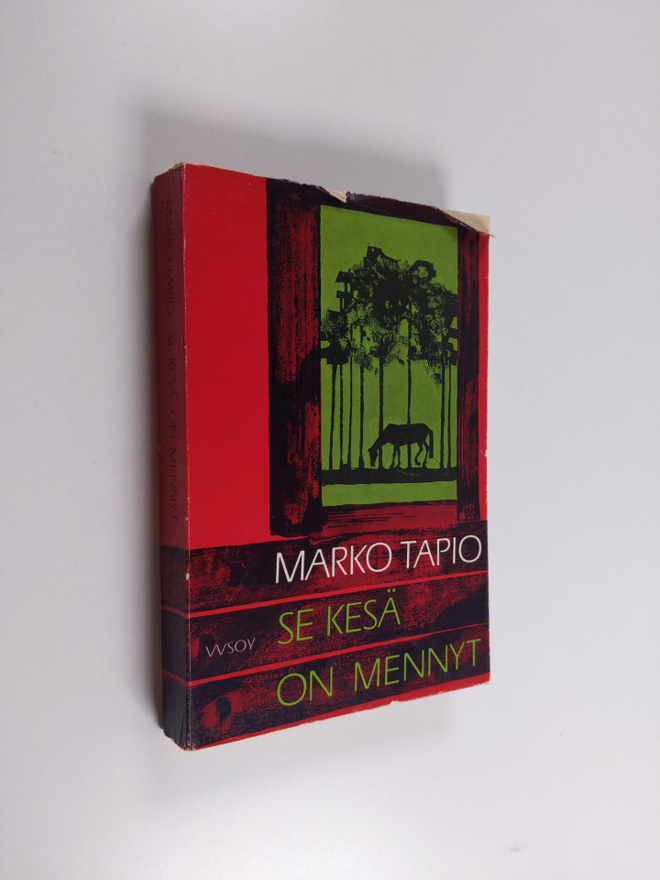Marko Tapio : Se kesä on mennyt
