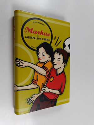Klaus Hagerup : Markus ja jalkapallon huuma