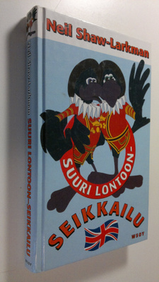 Neil Shaw-Larkman : Suuri Lontoon-seikkailu