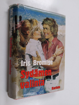 Iris Bromige : Sydämen valinta