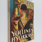 Zane Grey : Yöllinen hyökkäys - pikkukuva 1