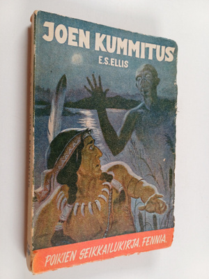 Edward S. Ellis : Joen kummitus : seikkailukertomus