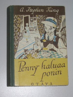 A. Stephen Tring: Penny haluaa ponin (1.p. 1955)