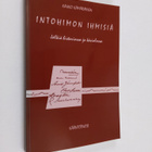 Kauko Kämäräinen : Intohimon ihmisiä : jälkiä historiassa... - pikkukuva 1