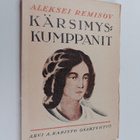 Aleksei Remisov : Kärsimyskumppanit - pikkukuva 1