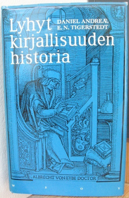 Daniel Adreæ/E. N. Tigerstedt: Lyhyt kirjallisuuden historia