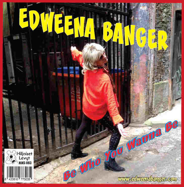 EDWEENA BANGER / ED BANGER & THE NOSEBLEEDS 7"