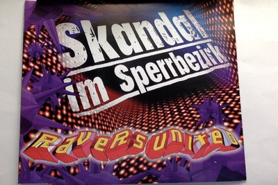 RAVERS UNITED : SKANDAL IM SPERRBEZIRK : CD,Maxi-Single 1995