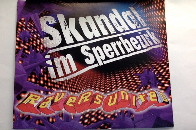 RAVERS UNITED : SKANDAL IM SPERRBEZIRK : CD,Maxi-Single 1995