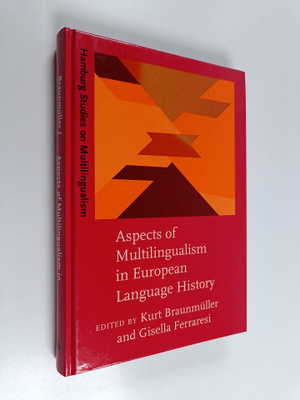 Aspects of multilingualism in European language history