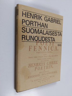 Henrik Gabriel Porthan : Suomalaisesta runoudesta