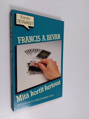 Francis A. Bevan : Mitä kortit kertovat