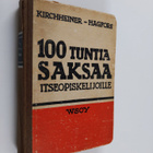 Kurt Kirchheiner : Sata tuntia saksaa : oppikirja aikuisi... - pikkukuva 1