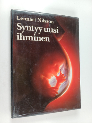 Lennart Nilsson : Syntyy uusi ihminen