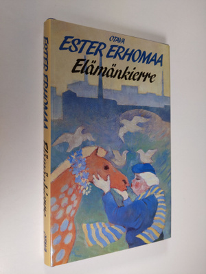 Ester Erhomaa : Elämänkierre