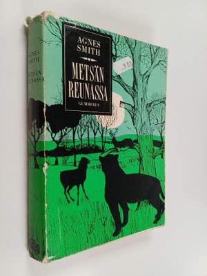 Agnes Smith : Metsän reunassa
