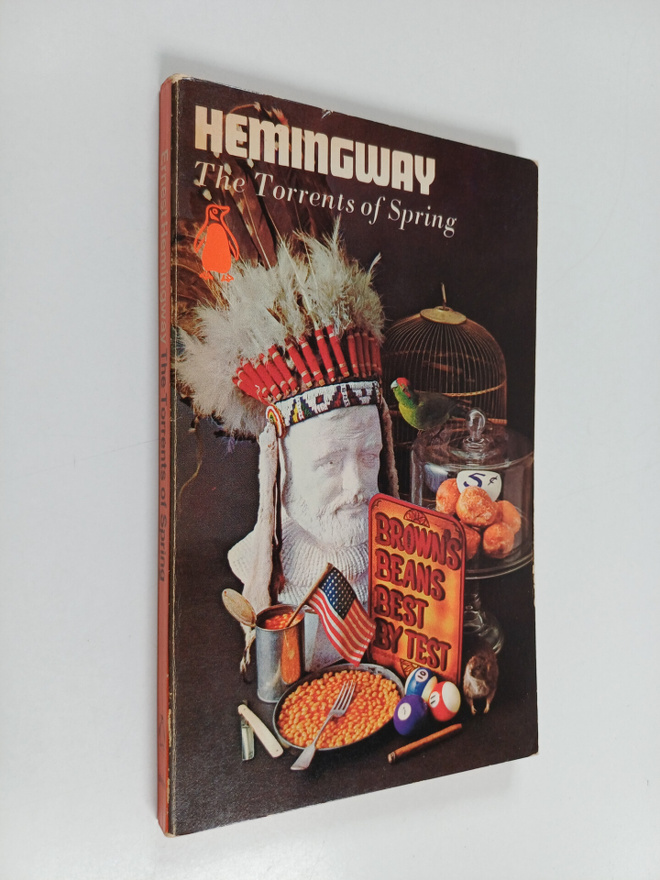 Ernest Hemingway : Torrents of Spring