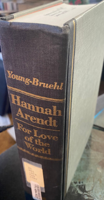 Hannah Arendt - For Love of the World