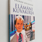 Jaakko Kyläsalo : Elämäni kuvakirja (signeerattu) - pikkukuva 1