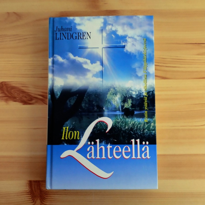 Juhani Lindgren: Ilon lähteellä