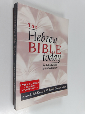 The Hebrew Bible today : an introduction to critical issues