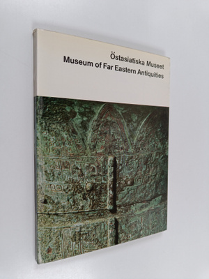 Östasiatiska museet - Museum of far easter antiquities