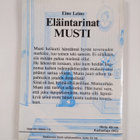 Eino Leino : Musti : eläintarinat - pikkukuva 2