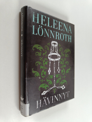 Heleena Lönnroth : Hävinnyt