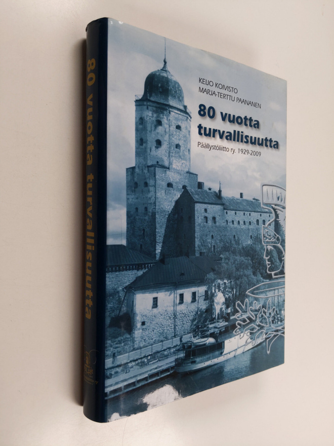 Keijo ym. Koivisto : 80 vuotta turvallisuutta : päällystö...
