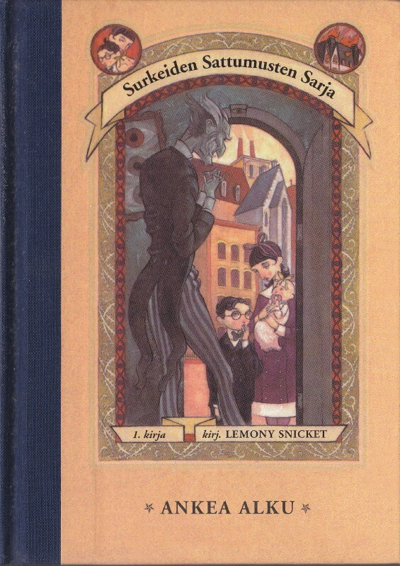 Lemony Snicket: Surkeiden Sattumusten Sarja  1 Ankea alku