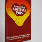 Anatol Pikas : Sovitaan pois : ristiriitainen ratkaisu ko... - pikkukuva 1